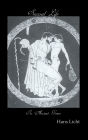 Sexual Life In Ancient Greece / Edition 1