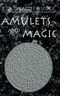 Amulets and Magic: The Evil Eye in Western Asia, Egypt, Nubia and Ethiopia