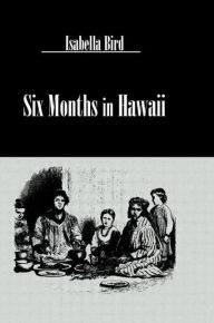 Six Months in Hawaii