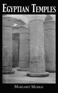 Title: Egyptian Temples / Edition 1, Author: Murray