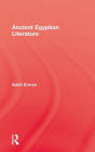 Ancient Egyptian Literature / Edition 1