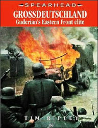Grossdeutschland: Guderian's Eastern Front Elite