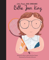 Title: Billie Jean King, Author: Maria Isabel Sanchez Vegara