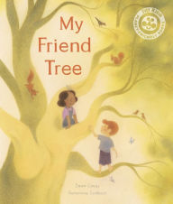 Title: My Friend Tree, Author: Dawn Casey