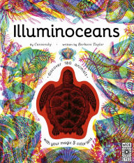 Title: Illuminoceans: Discover 180 animals with your magic three color lens, Author: Barbara Taylor
