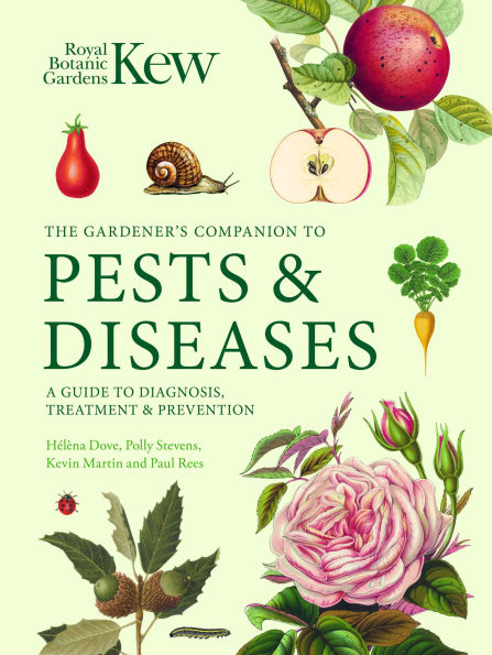 Gardener's Companion to Pests and Diseases: A Guide to Diagnosis, Treatment & Prevention