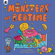 Title: Monsters at Bedtime, Author: Laura Baker