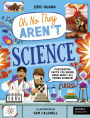 Science: Fascinating Facts You Never Knew About All Things Science!
