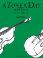 A Tune a Day - Cello: Book 1