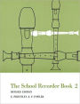 The School Recorder - Book 2: Revised Edition