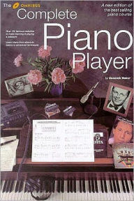 Title: The Complete Piano Player, Author: Kenneth Baker