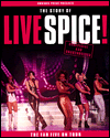 Live Spice!: Unofficial and Unauthorised