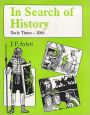In Search of History