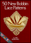 Fifty New Bobbin Lace Patterns
