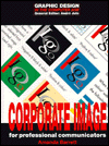 Corporate Image: For Professional Communicators