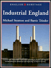 Industrial England: (English Heritage Series)