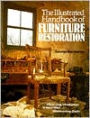 The Illustrated Handbook of Furniture Restoration