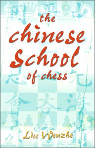 The Chinese School of Chess