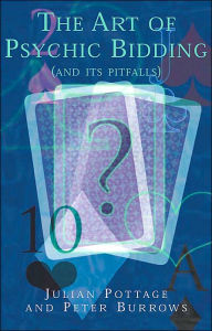 The Art of Psychic Bidding (And Its Pitfalls)