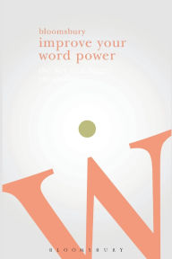 Improve Your Word Power: The Key to a Bigger Vocabulary