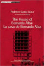 The House of Bernarda Alba: La casa de Bernarda Alba
