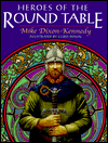 Heroes of the Round Table