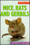 Starting with Mice, Rats & Gerbils