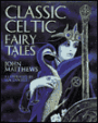 Classic Celtic Fairy Tales