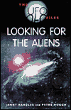 UFO Files Looking for the Aliens