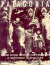 Patagonia - Natural History, Prehistory and Ethnog