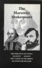 The Marowitz Shakespeare: The Merchant of Venice, Macbeth, Hamlet, The Taming of the Shrew, and Measure for Measure
