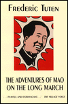 Adventures of Mao on the Long March
