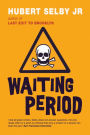 Waiting Period
