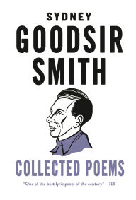 Title: Collected Poems: Introduction by Hugh MacDiarmid, Author: Sydney Goodsir Smith