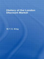 History of the London Discount Market / Edition 1