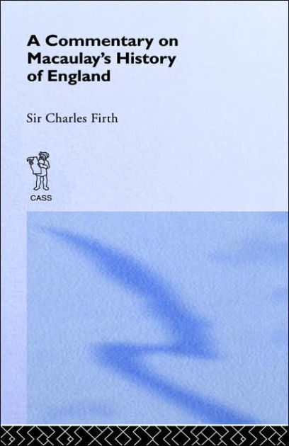 commentary-on-macaulay-s-history-of-england-edition-1-by-sir-charles