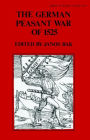The German Peasant War of 1525 / Edition 1