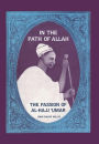 In the Path of Allah: 'Umar, An Essay into the Nature of Charisma in Islam' / Edition 1