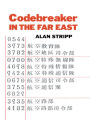 Codebreaker in the Far East / Edition 1
