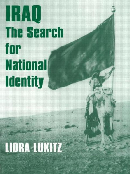 Iraq: The Search for National Identity