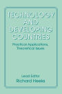 Technology and Developing Countries: Practical Applications, Theoretical Issues