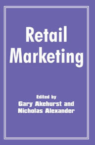 Title: Retail Marketing, Author: Gary Akehurst