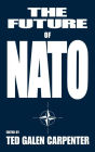The Future of NATO / Edition 1