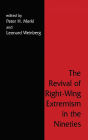 Revival of Right Wing Extremism in the 90's / Edition 1