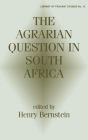 The Agrarian Question in South Africa / Edition 1