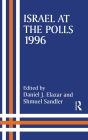 Israel at the Polls, 1996 / Edition 1