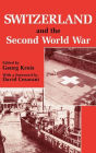 Switzerland and the Second World War / Edition 1