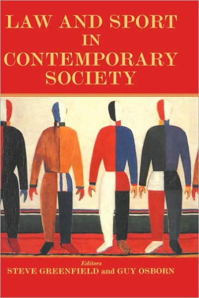 Law and Sport in Contemporary Society / Edition 1