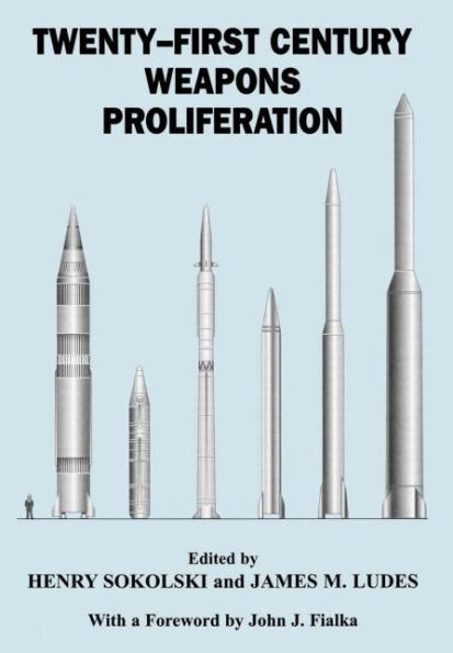 Twenty-First Century Weapons Proliferation: Are We Ready?