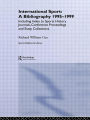 International Sport: A Bibliography, 1995-1999: Including Index to Sports History Journals, Conference Proceedings and Essay Collections. / Edition 1